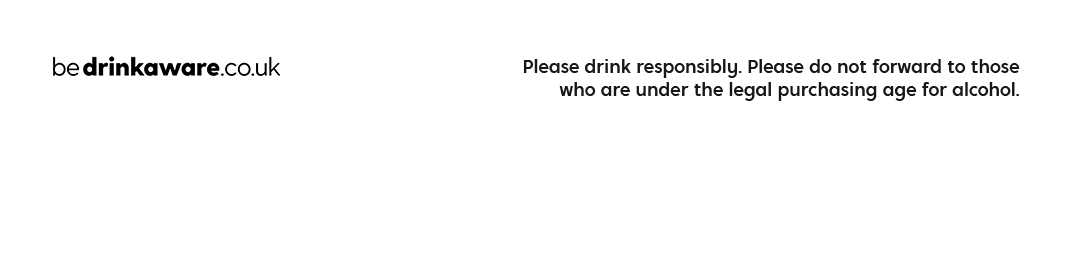Please drink responsibly. Please do not forward to those who are under the legal purchasing age for alcohol,